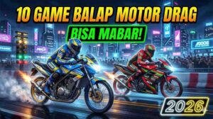 10 Game Balap Motor Drag yang Bisa Mabar Lagi Viral di TikTok 2026