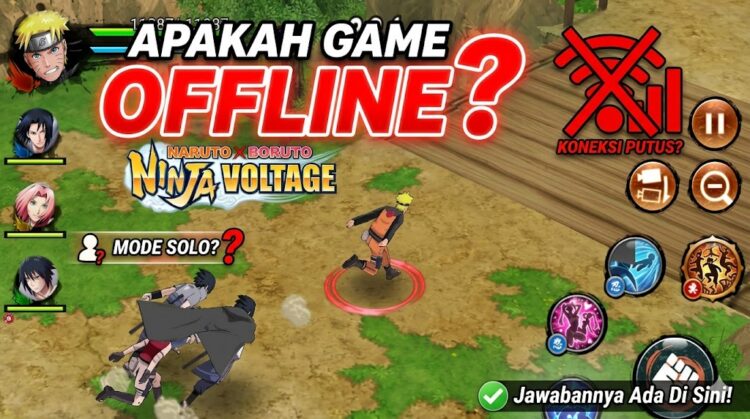 Apakah Game Naruto x Boruto Ninja Voltage Offline Untuk Android