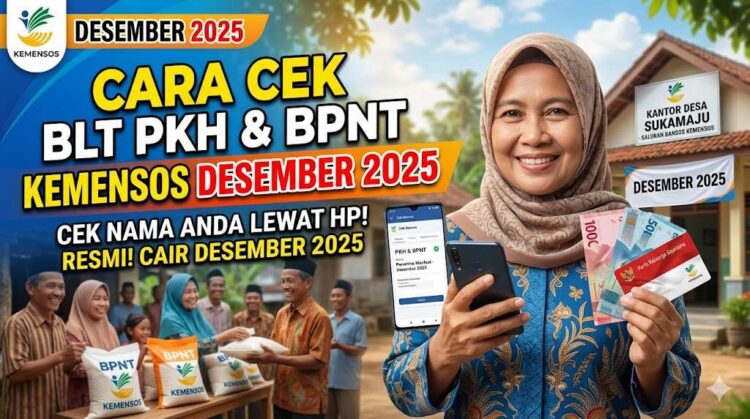 Cara Cek BLT PKH dan BPNT Kemensos Desember 2025 di Bulan Mei 2026