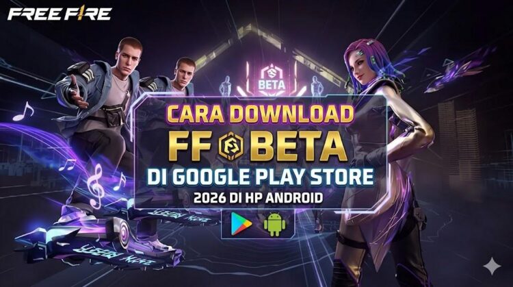 Cara Download FF Beta di Google Play Store 2026 di HP Android