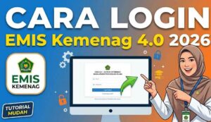 Cara Login EMIS Kemenag 4.0 2026 Password Tanpa Error Terbaru