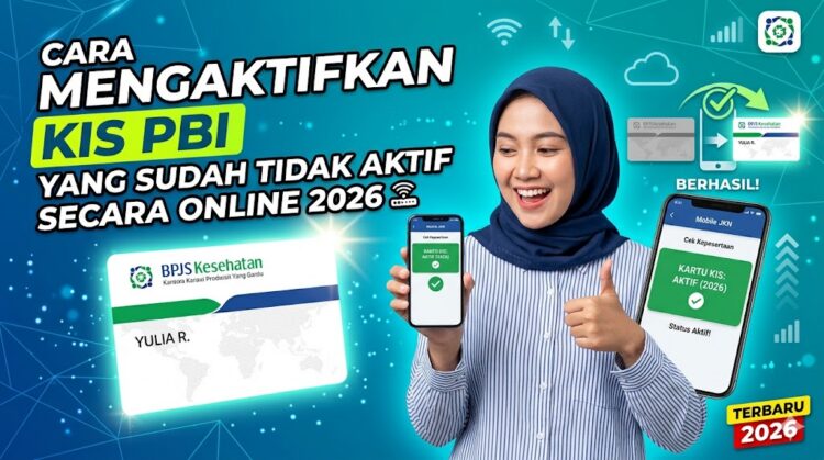 Cara Mengaktifkan KIS PBI yang Sudah Tidak Aktif Secara Online 2026