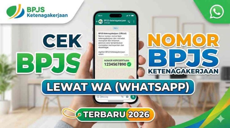 Cek Nomor BPJS Ketenagakerjaan Lewat WA
