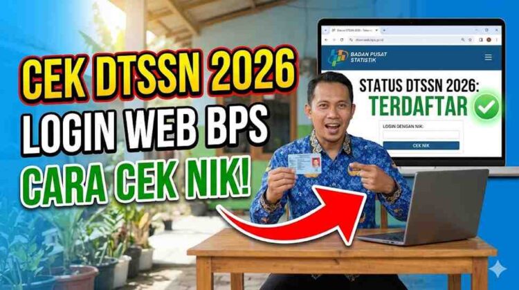 Panduan Lengkap Cek DTSEN 2026 Login Lewat DTSEN Web BPS Go Id Cek NIK